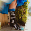 Change The World (& Your Socks)